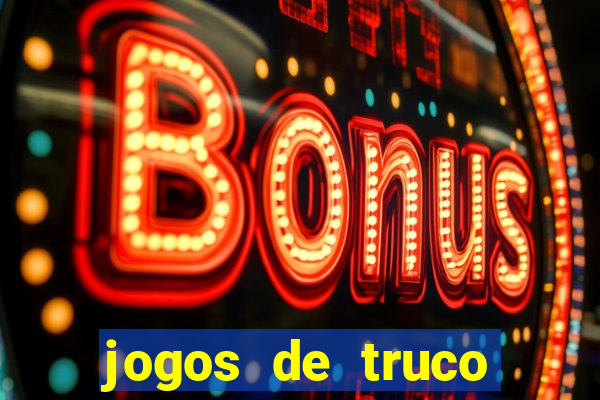 jogos de truco online valendo dinheiro